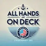 All Hands on Deck by StrongerNavy.org